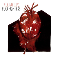 Foo Fighters - All My Life (UK Version)