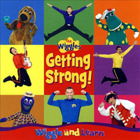 Wiggles - Getting Strong! Wiggle And Learn