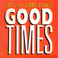 INXS - Good Times (Single)