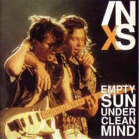 INXS - Empty Sun Under Clean Minds (live in Santa Monica Airport, CA, 05.08)