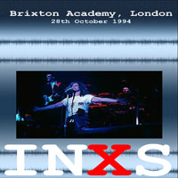 INXS - Brixton Academy, London (10.28)