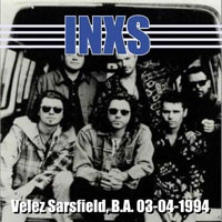 INXS - Live in Buenos Aires (03.04)