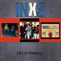 INXS - Live in Cordoba (03.02)