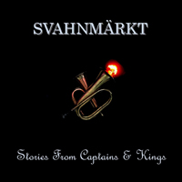 SvahnMarkt - Stories From Captains & Kings