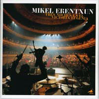 Mikel Erentxun - Tres Noches En El Victoria Eugenia (CD 2)