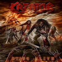 Kreator - Dying Alive (CD 1)