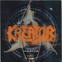 Kreator - Isolation (Promo)