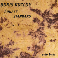 Kozlov, Boris - Double Standard