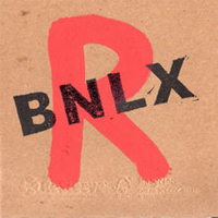 BNLX - BNLX Instant Replacements (Single)