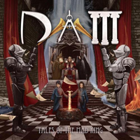 D.A.M (BRA) - Tales Of The Mad King