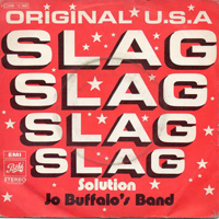 Jo Buffalo's Band - Slag Solution (Single)