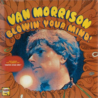 Van Morrison - Blowin' Your Mind (2008 Remaster)