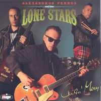 Alexandros Perros & Lone Stars - Cruisin' Mean