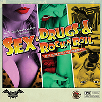 Destructors - Sex & Drugs & Rock & Roll
