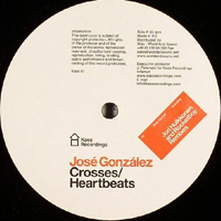 Jose Gonzalez - Crosses / Heartbeats (Single)