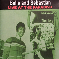 Belle & Sebastian - Live At The Paradiso