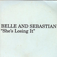 Belle & Sebastian - She's Losing It (Single)