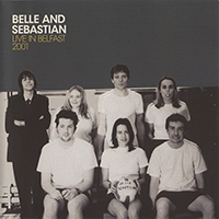 Belle & Sebastian - Live In Belfast 2001