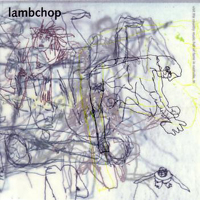 Lambchop - What Another Man Spills
