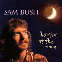 Sam Bush - Howlin' at the Moon