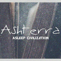 Ashterra - Asleep Civilization (EP)