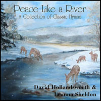 Hollandsworth, David - Peace Like A River