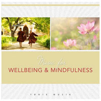 Amathy, Frantz - Music For Wellbeing And Mindfulness
