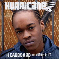 Hurricane Chris - Headboard (Promo Single)