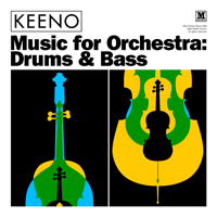 Keeno - Music For Orchestra: Drums & Bass (EP)