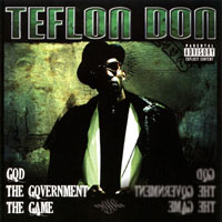 Teflon Don - God, The Government, The Game
