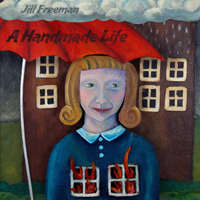 Freeman, Jill - A Handmade Life