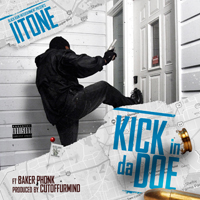 II Tone - Kick In Da Doe