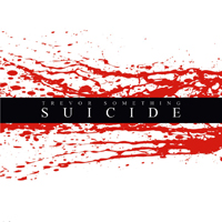 Trevor Something - Suicide (Single)