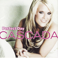 Cascada - Perfect Day (Japan Ver)