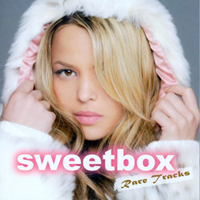 Sweetbox - Rare Tracks