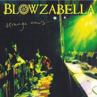 Blowzabella - Strange News