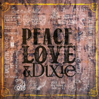 Cadillac Three - Peace Love & Dixie (EP)