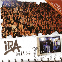 IRA (POL) - Live 15-Lecie (CD 1)