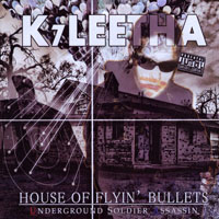 K7Leetha - House Of Flyin' Bullets