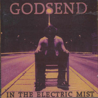 Godsend (Nor) - In The Electric Mist