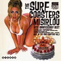 Surf Coasters - Misirlou -10Th Anniversary Best-