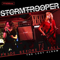 Stormtrooper - Pride Before A Fall - (The Lost Album)