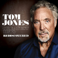 Tom Jones - Rediscovered: Greatest Hits (CD 1)