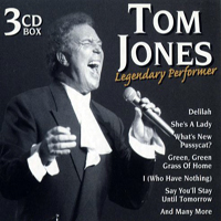 Tom Jones - Lengendary Performer (CD 1)