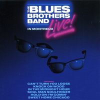 Blues Brothers - The Blues Brothers Band Live in Montreux