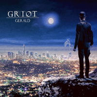 Griot - Gerald