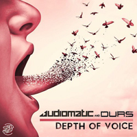 Audiomatic - Depth of Voice [Single]