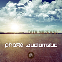 Audiomatic - Fata Morgana [Single]