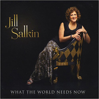 Salkin, Jill - What The World Needs Now