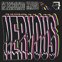 Neighbourhood - Nervous (Single)